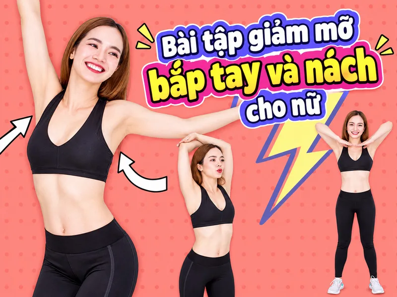 Các bài tập tay và vai giúp tăng sức mạnh, cải thiện độ săn chắc cơ bắp